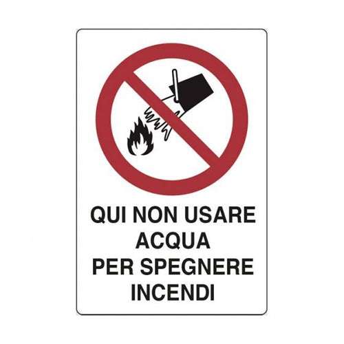 Segnaletica in alluminio QUI NON USARE ACQUA PER SPEGNERE INCENDI 200X300mm